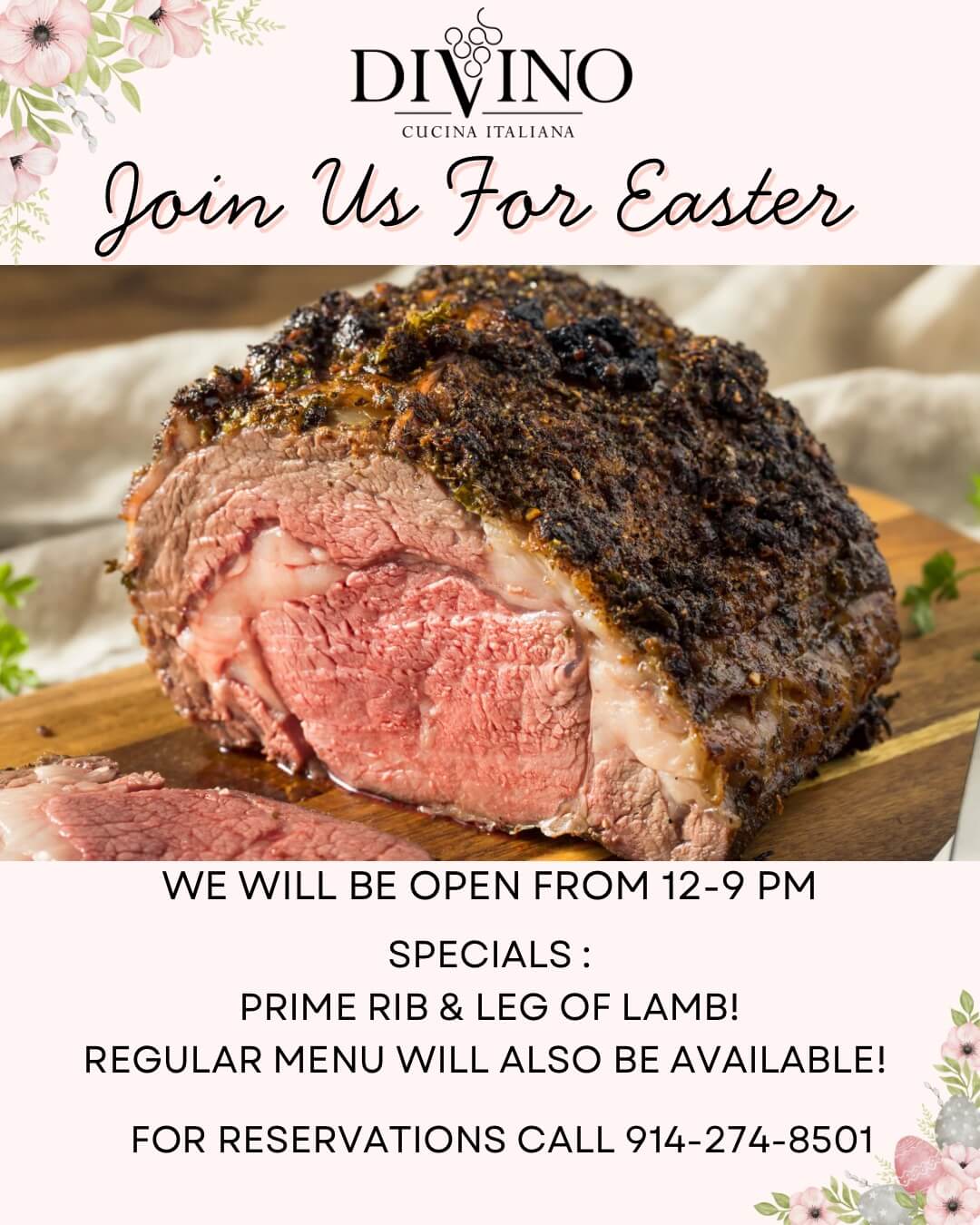 Close-up of a seasoned prime rib roast on a wooden cutting board with text inviting to join Divino Cucina Italiana for Easter specials including prime rib and leg of lamb, open from 12-9 PM.